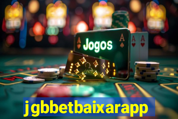 jgbbetbaixarapp