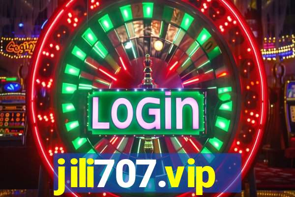 jili707.vip