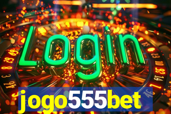 jogo555bet