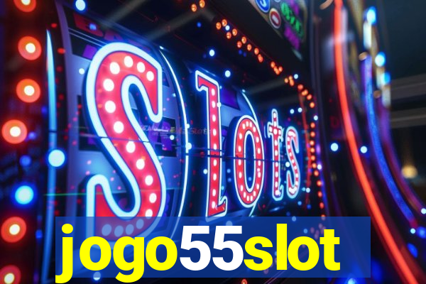 jogo55slot