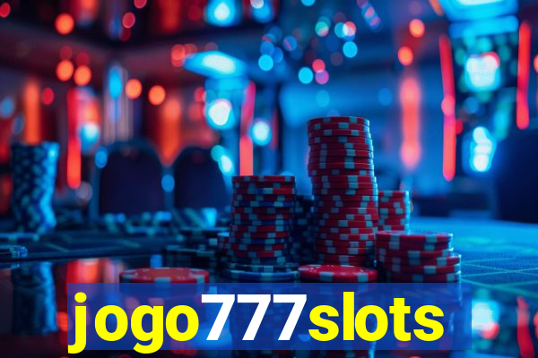 jogo777slots