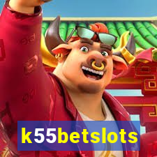 k55betslots