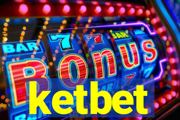 ketbet