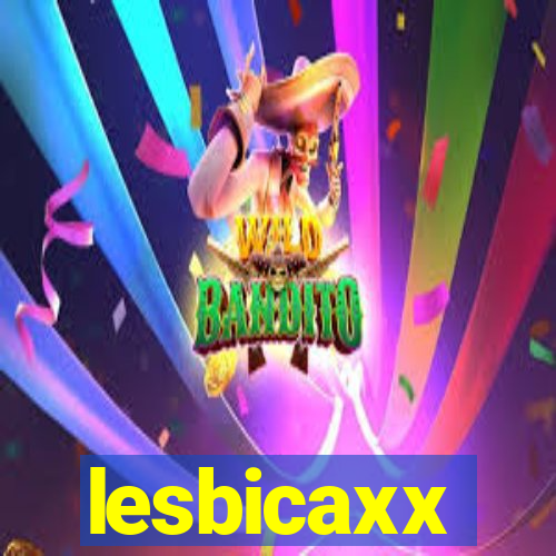 lesbicaxx