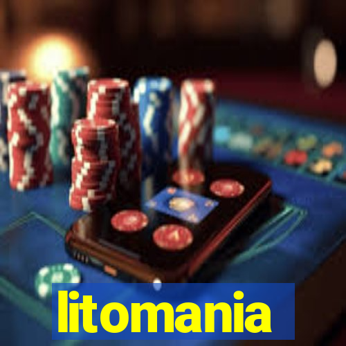 litomania