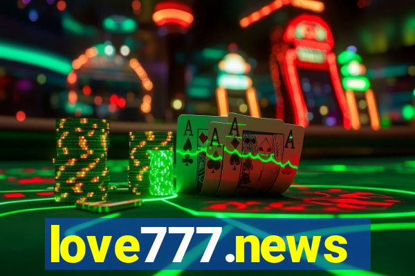 love777.news