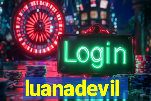 luanadevil