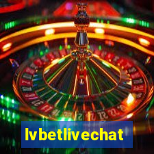 lvbetlivechat