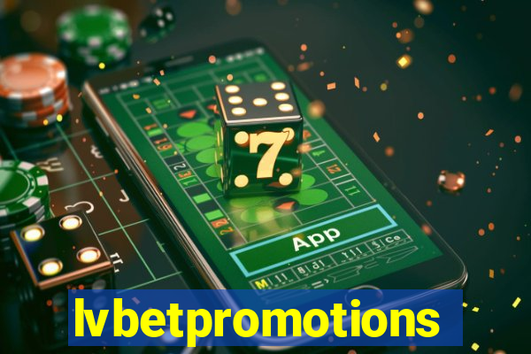 lvbetpromotions