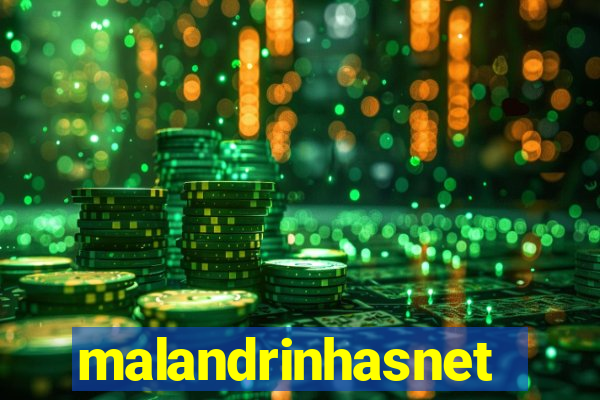 malandrinhasnet