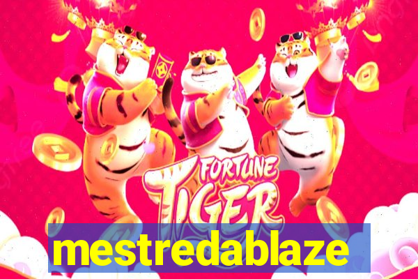 mestredablaze