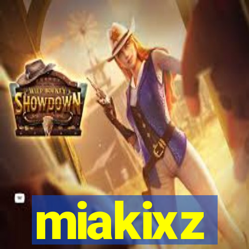 miakixz