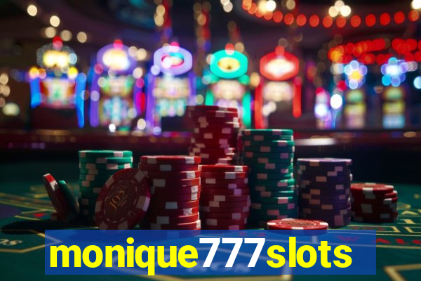 monique777slots