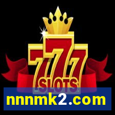 nnnmk2.com