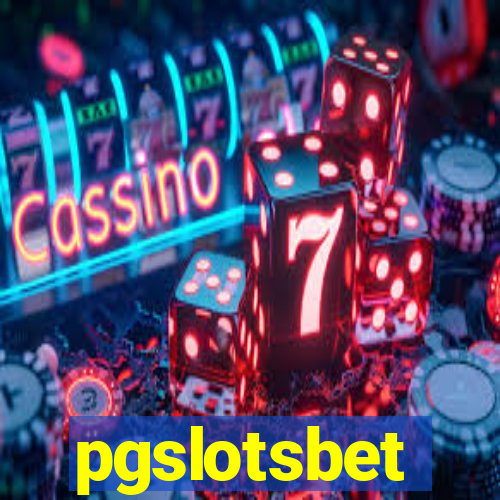 pgslotsbet