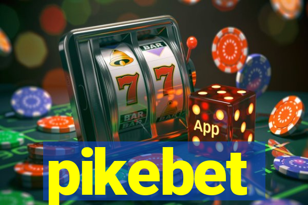 pikebet