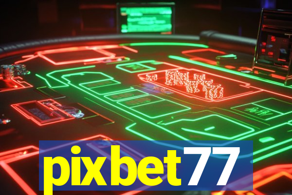 pixbet77