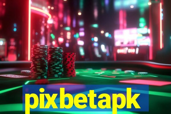 pixbetapk