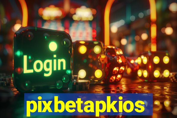 pixbetapkios