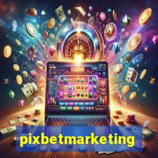 pixbetmarketing