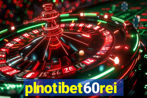 plnotibet60rei