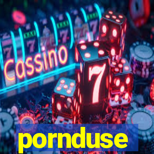 pornduse