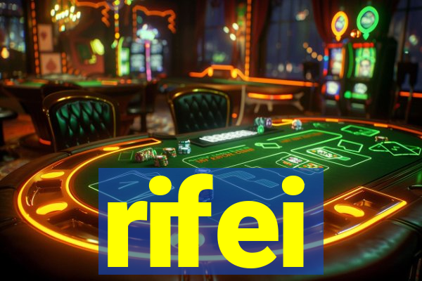 rifei