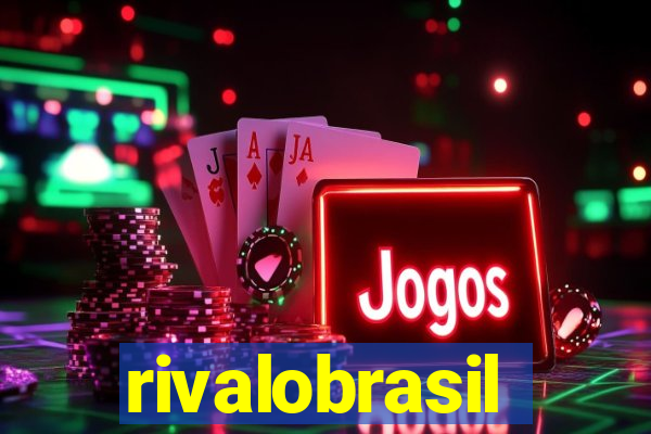 rivalobrasil