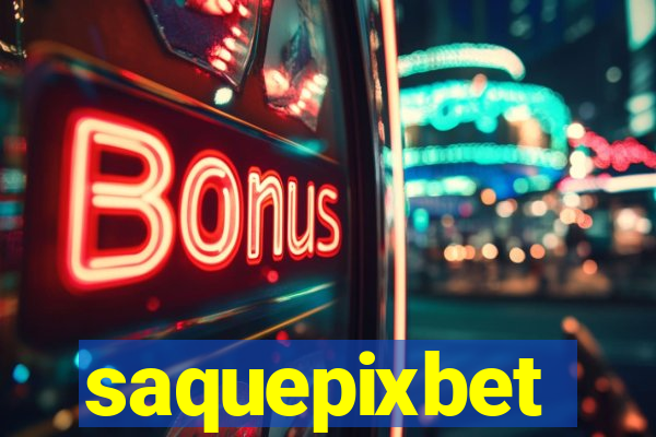 saquepixbet