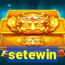 setewin