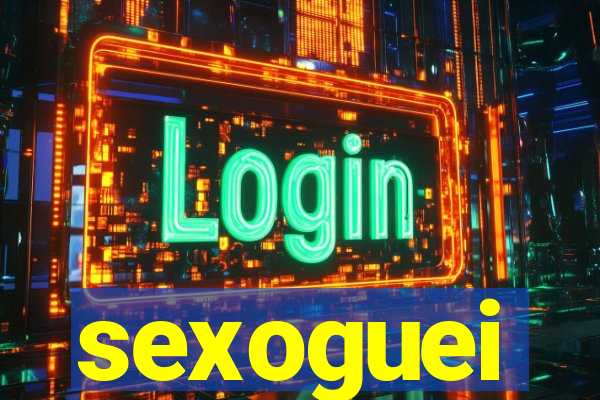 sexoguei