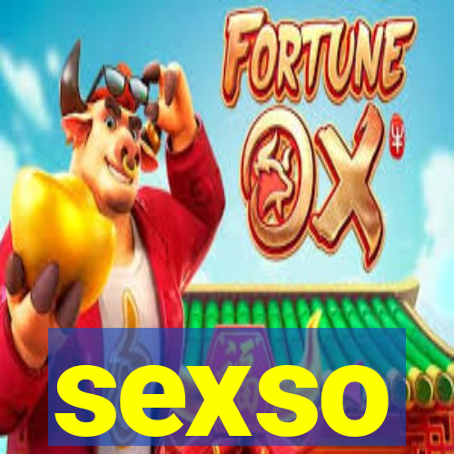 sexso