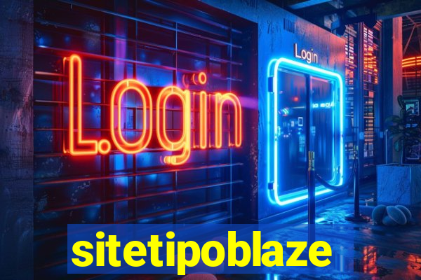 sitetipoblaze