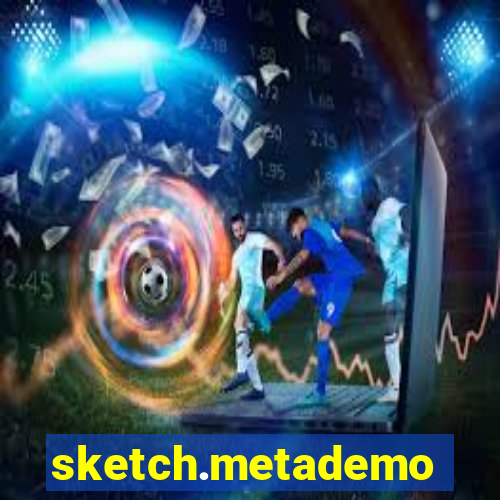 sketch.metademolab