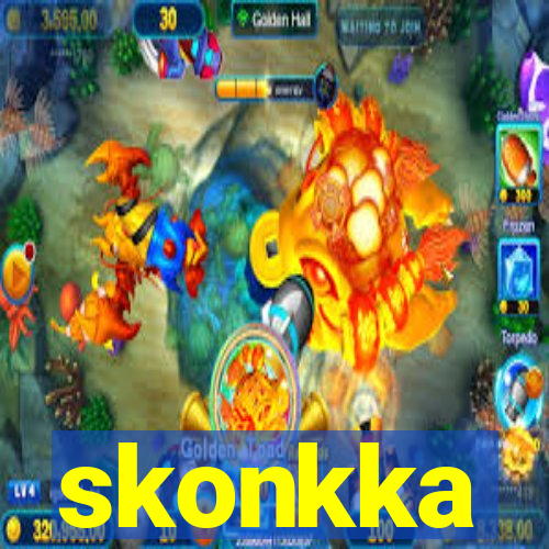 skonkka