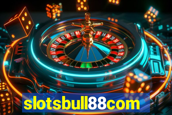 slotsbull88com