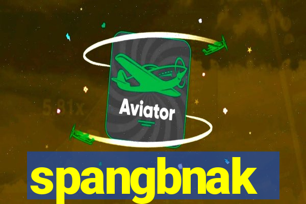 spangbnak