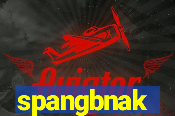 spangbnak