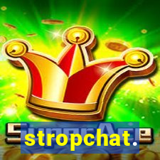 stropchat.