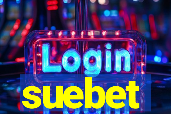 suebet