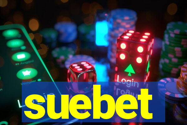 suebet