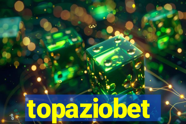 topaziobet