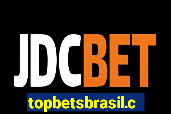 topbetsbrasil.com