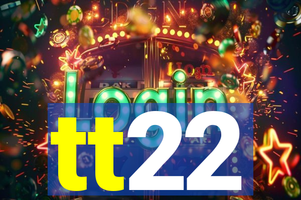 tt22