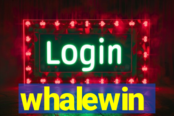 whalewin