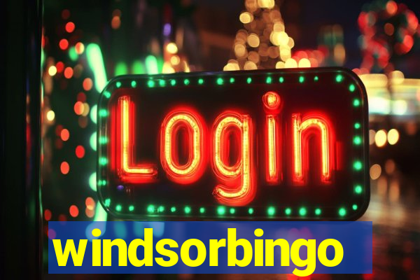 windsorbingo