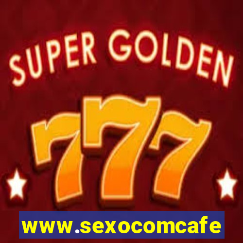 www.sexocomcafe.com.br