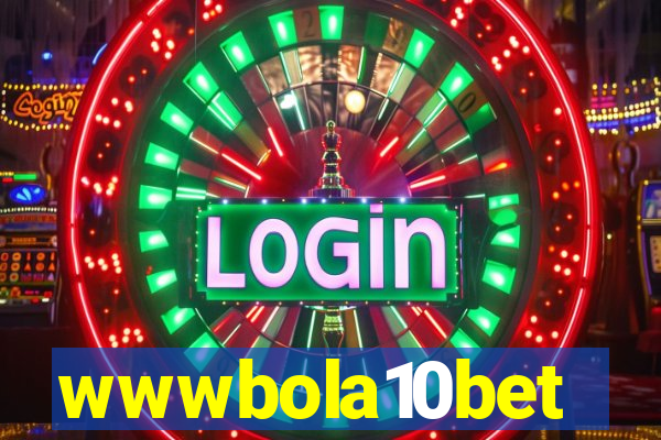 wwwbola10bet